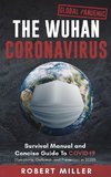 The Wuhan Coronavirus