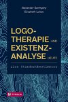 Logotherapie und Existenzanalyse heute