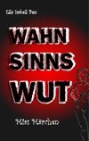 Wahnsinnswut