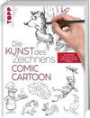 Die Kunst des Zeichnens Comic Cartoon