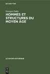 Hommes et structures du moyen âge