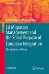 EU Migration Management and the Social Purpose of European Integration
