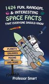 1424 Fun, Random, & Interesting Space Facts That Everyone Needs to Know