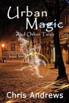 Urban Magic and Other Tales