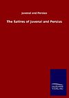 The Satires of Juvenal and Persius