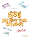 God Has More Than One Name?