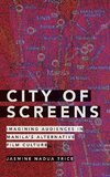 City of Screens