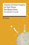 Le Petit Prince / Der kleine Prinz
