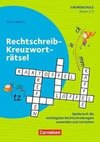 Rätseln und Üben in der Grundschule - Deutsch. Rechtschreib-Kreuzworträtsel
