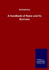 A Handbook of Rome and Its Environs