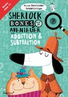 Sherlock Bones und die Abenteuer von Addition und Subtraktion