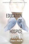 Education of a Hospice Doctor