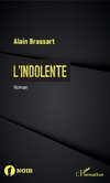 L'indolente