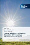 Clinical Appraisal Of Cases In Obstetrics & Gynecology