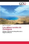 Los aljibes rurales de Cartagena