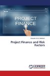 Project Finance and Risk Factors