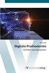 Digitale Prothodontie