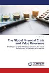 The Global Financial Crisis and Value Relevance