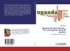 General Idi Amin Oumee - The Unforgotten King Of Uganda
