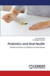 Probiotics and Oral Health