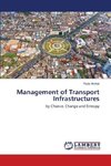 Management of Transport Infrastructures