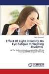 Effect Of Light Intensity On Eye Fatigue In Welding Students