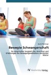 Bewegte Schwangerschaft