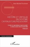 Histoire et critique du système capitaliste-représentatif