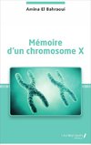 Mémoire d'un chromosome X