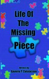 Life of the Missing Piece