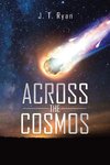 Across the Cosmos