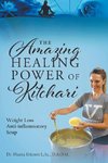 The Amazing Healing Power of Kitchari