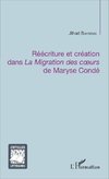 Réécriture et création dans <em>La Migration des coeurs</em> de Maryse Condé