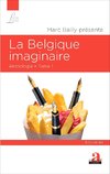 La Belgique imaginaire (Tome 1)
