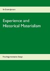 Experience and Historical Materialism