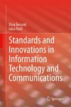 Standards and Innovations in Information Technology and Communications