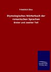 Etymologisches Wörterbuch der romanischen Sprachen