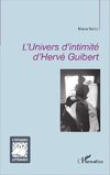 L'univers d'intimité d'Hervé Guibert