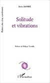 Solitude et vibrations