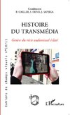 Histoire du transmédia