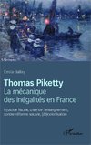 Thomas Piketty, la mécanique des inégalités en France