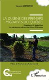 Cuisine des premiers migrants du Québec