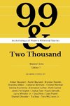 99 & Two Thousand | An Anthology of Modern Millennial Stories