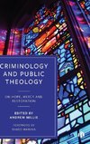 Criminology and Public Theology