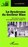 Le Syndrome du docteur Blas