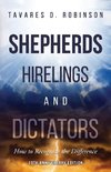 Shepherds, Hirelings and Dictators, 10th Anniversary Edition
