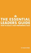 The Essential Leaders Guide