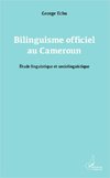 Bilinguisme officiel au Cameroun
