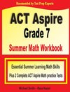 ACT Aspire Grade 7 Summer Math Workbook
