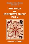 The Book of Immediate Magic - Part 2